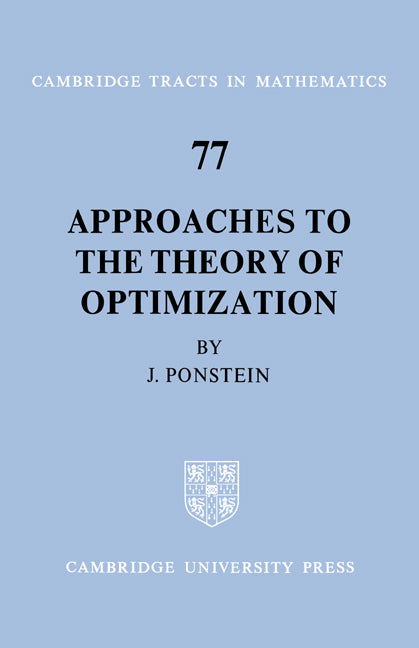 Approaches to the Theory of Optimization (Paperback) 9780521604918
