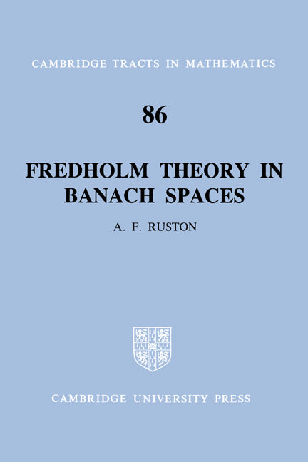 Fredholm Theory in Banach Spaces (Paperback) 9780521604932