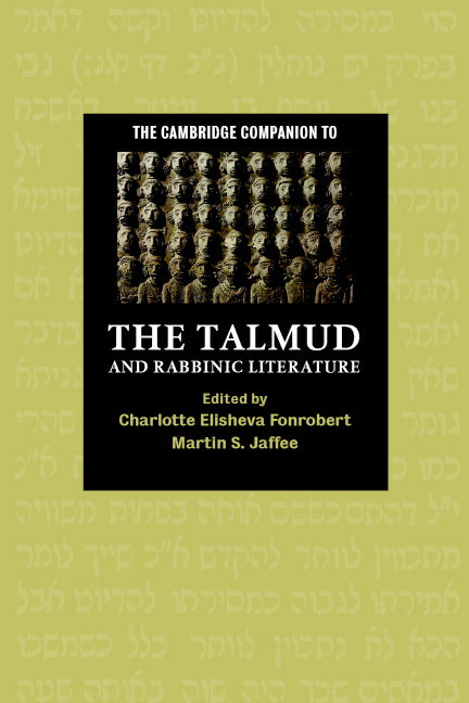 The Cambridge Companion to the Talmud and Rabbinic Literature (Paperback) 9780521605083