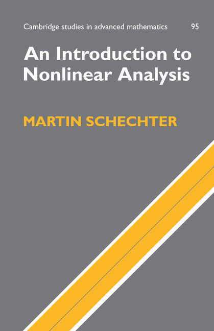 An Introduction to Nonlinear Analysis (Paperback) 9780521605137