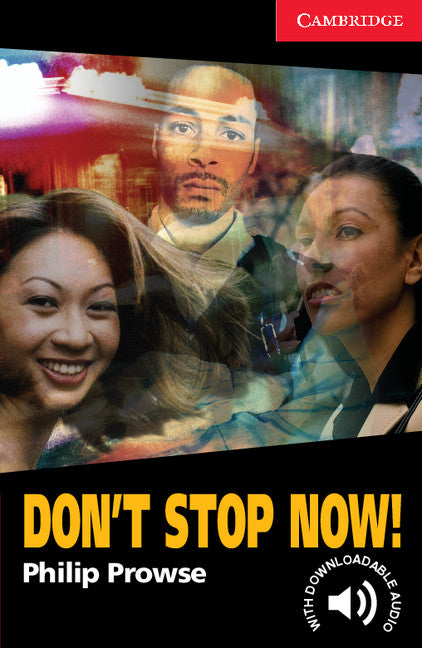 Don't Stop Now! Level 1 (Paperback) 9780521605649