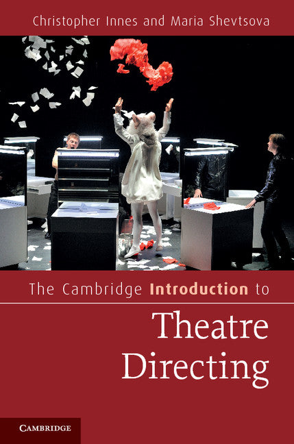 The Cambridge Introduction to Theatre Directing (Paperback) 9780521606226