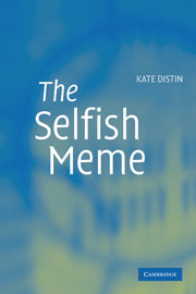 The Selfish Meme; A Critical Reassessment (Hardback) 9780521844529