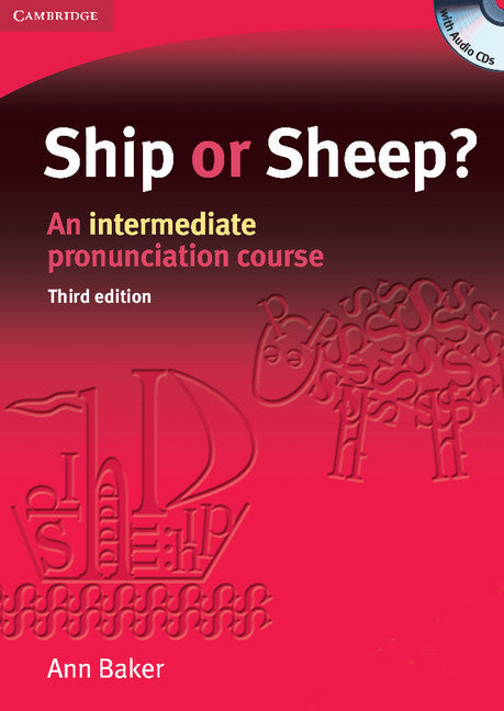 Ship or Sheep? Book and Audio CD Pack; An Intermediate Pronunciation Course () 9780521606738