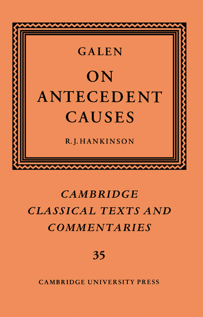 Galen: On Antecedent Causes (Paperback) 9780521607131