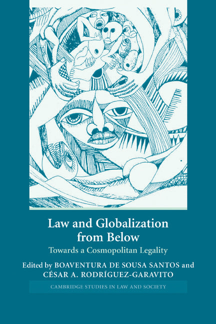 Law and Globalization from Below; Towards a Cosmopolitan Legality (Paperback) 9780521607353