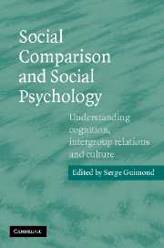 Social Comparison and Social Psychology; Understanding Cognition, Intergroup Relations, and Culture (Hardback) 9780521845939