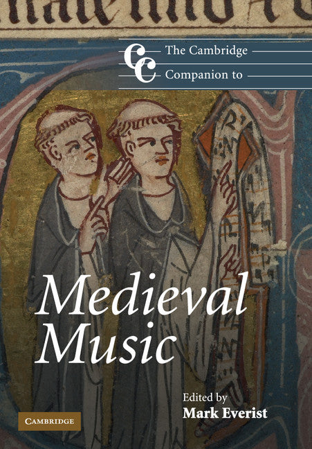 The Cambridge Companion to Medieval Music (Paperback) 9780521608619