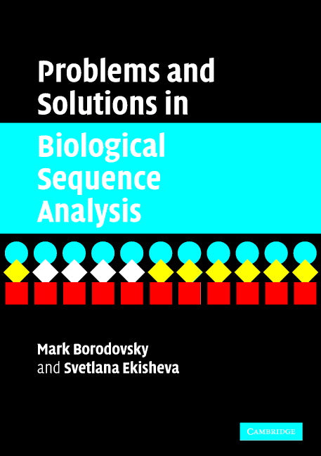 Problems and Solutions in Biological Sequence Analysis (Paperback) 9780521612302