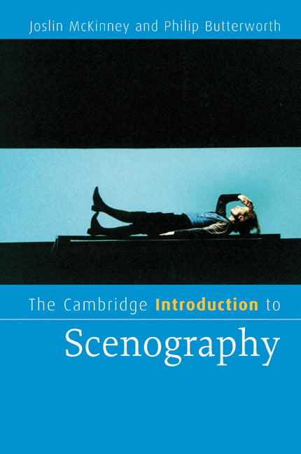 The Cambridge Introduction to Scenography (Paperback) 9780521612326