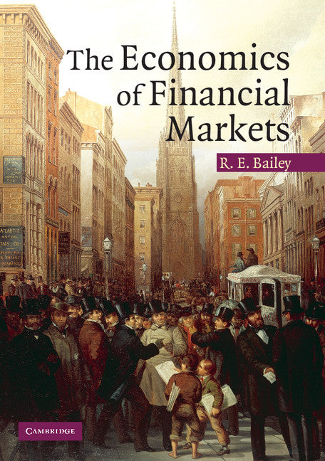 The Economics of Financial Markets (Paperback) 9780521612807