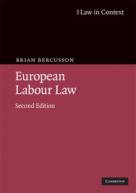 European Labour Law (Paperback) 9780521613507