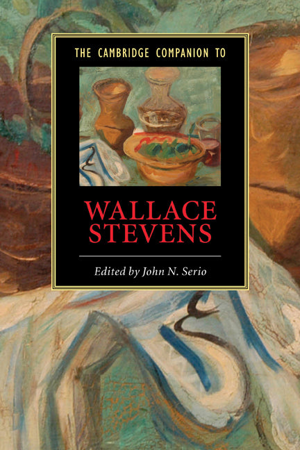 The Cambridge Companion to Wallace Stevens (Paperback) 9780521614825