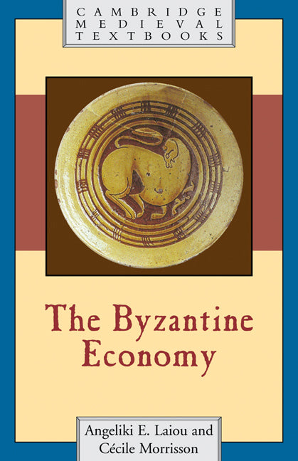 The Byzantine Economy (Paperback) 9780521615020