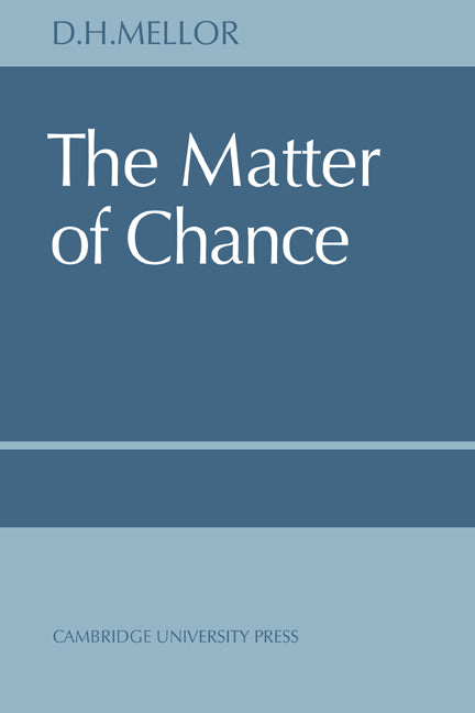 The Matter of Chance (Paperback) 9780521615983
