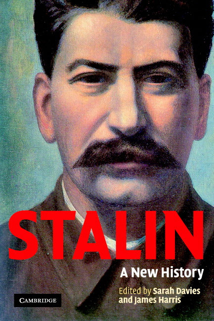 Stalin; A New History (Paperback) 9780521616539