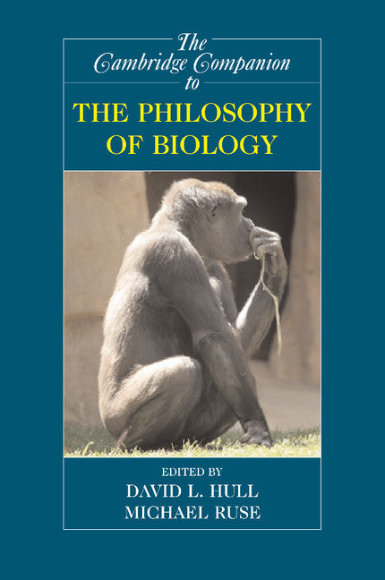 The Cambridge Companion to the Philosophy of Biology (Paperback) 9780521616713