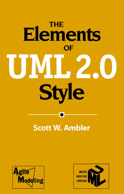 The Elements of UML™ 2.0 Style (Paperback) 9780521616782