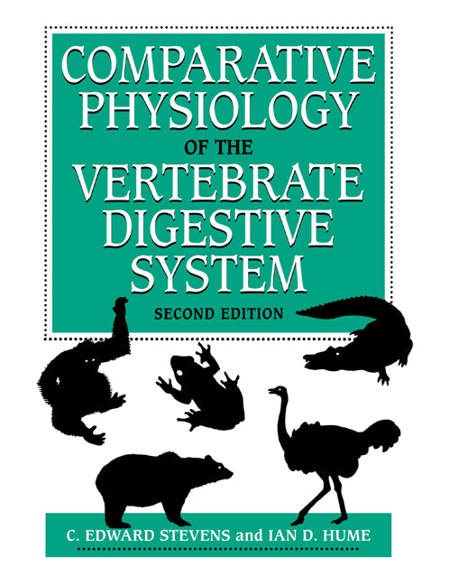 Comparative Physiology of the Vertebrate Digestive System (Paperback) 9780521617147