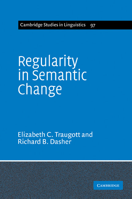 Regularity in Semantic Change (Paperback) 9780521617918