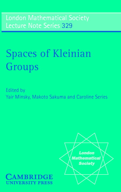 Spaces of Kleinian Groups (Paperback) 9780521617970