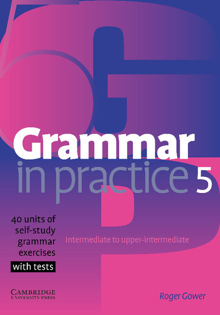 Grammar in Practice 5 (Paperback) 9780521618281