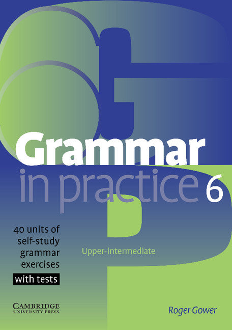 Grammar in Practice 6 (Paperback) 9780521618298