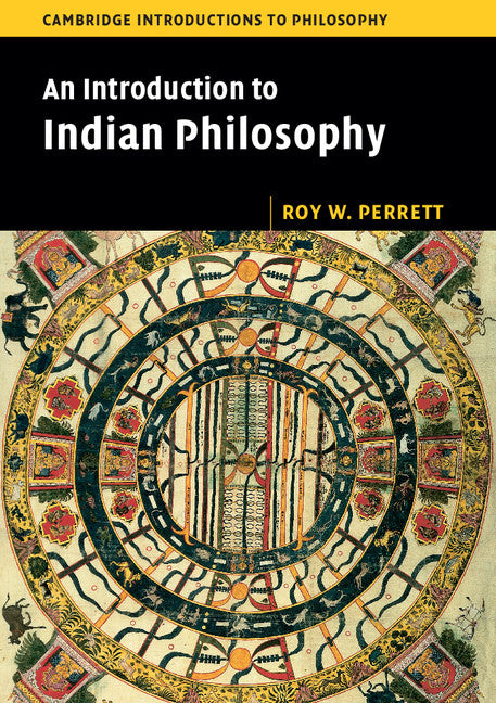 An Introduction to Indian Philosophy (Paperback) 9780521618694