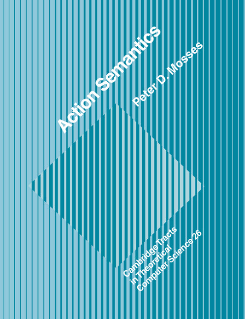 Action Semantics (Paperback) 9780521619332