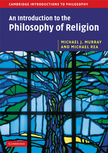 An Introduction to the Philosophy of Religion (Paperback) 9780521619554
