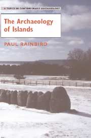 The Archaeology of Islands (Hardback) 9780521853743