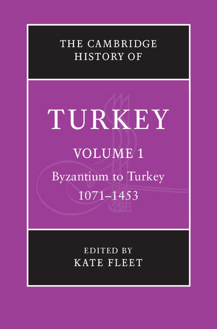 The Cambridge History of Turkey (Hardback) 9780521620932