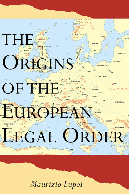 The Origins of the European Legal Order (Hardback) 9780521621076