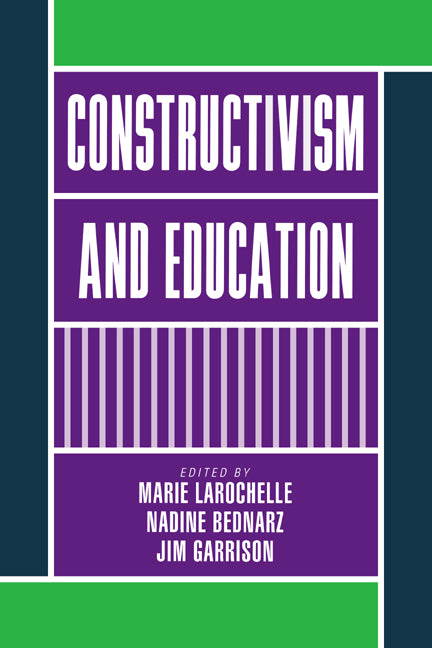 Constructivism and Education (Hardback) 9780521621359