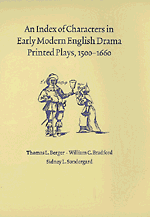 An Index of Characters in Early Modern English Drama; Printed Plays, 1500–1660 (Hardback) 9780521621496
