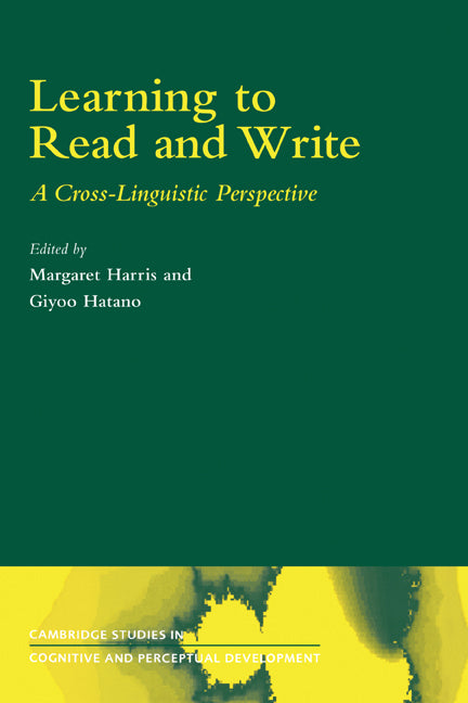 Learning to Read and Write; A Cross-Linguistic Perspective (Hardback) 9780521621847