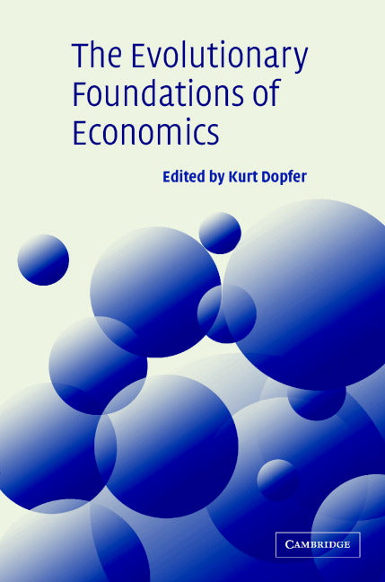 The Evolutionary Foundations of Economics (Hardback) 9780521621991