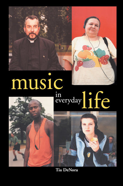 Music in Everyday Life (Hardback) 9780521622066