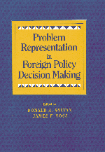 Problem Representation in Foreign Policy Decision-Making (Hardback) 9780521622936