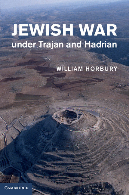 Jewish War under Trajan and Hadrian (Hardback) 9780521622967