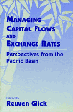 Managing Capital Flows and Exchange Rates; Perspectives from the Pacific Basin (Hardback) 9780521623230