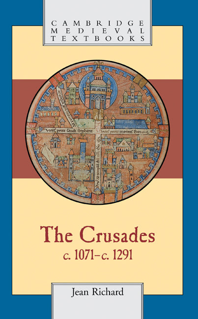 The Crusades, c.1071–c.1291 (Hardback) 9780521623698