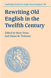 Rewriting Old English in the Twelfth Century (Hardback) 9780521623728
