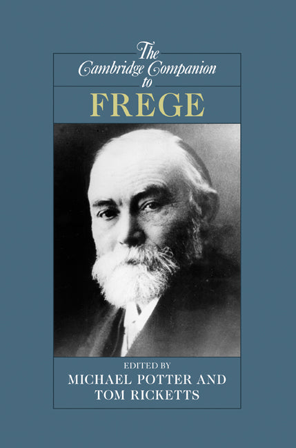 The Cambridge Companion to Frege (Hardback) 9780521624282
