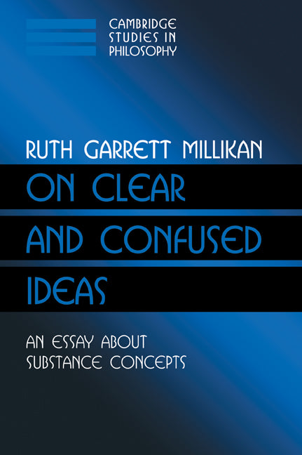 On Clear and Confused Ideas; An Essay about Substance Concepts (Paperback) 9780521625531