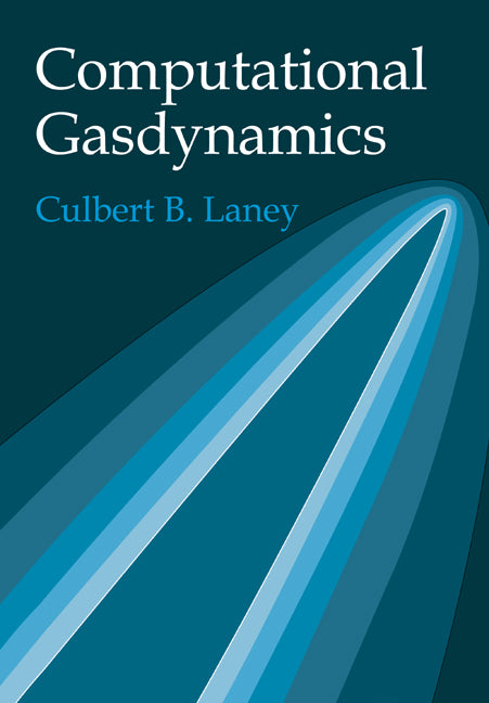 Computational Gasdynamics (Paperback) 9780521625586