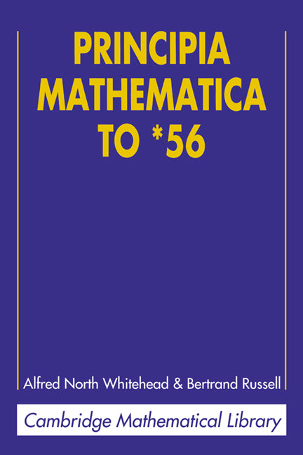 Principia Mathematica to *56 (Paperback) 9780521626064
