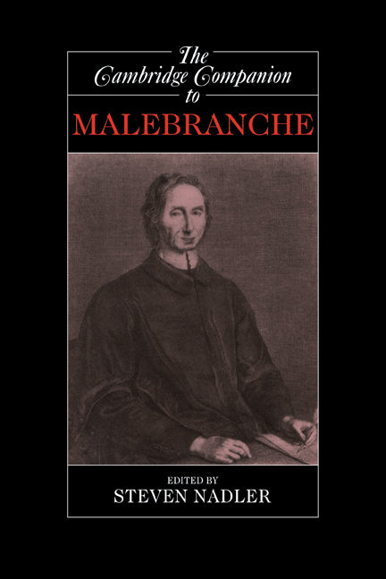 The Cambridge Companion to Malebranche (Paperback) 9780521627290