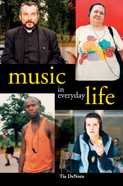 Music in Everyday Life (Paperback) 9780521627320