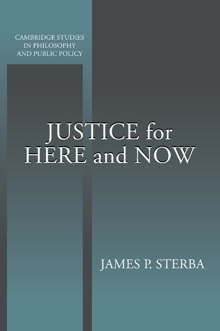 Justice for Here and Now (Paperback) 9780521627399